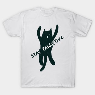 Stay Pawsitive T-Shirt